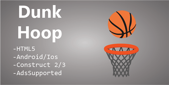 Dunk Hoop HTML5 & Mobile Game (Construct 2 & 3)